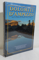 I109785 V DOLOMITI D'AMPEZZO - Guida Alla Conoscenza Delle Meraviglie Naturali - Andere & Zonder Classificatie