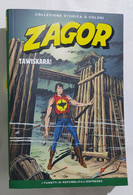 I110665 ZAGOR Collezione Storica A Colori Nr 165 - Tawiskara! - Zagor Zenith