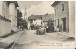 CPA - 74 - Thorens - Entrée Du Bourg Route Du Chateau - Voiture Ancienne - Thorens-Glières