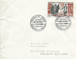 ANDORRE -  TIMBRES N° 168   -  NAPOLEON RETABLIT LE STATUT DANDORRE    -  1ER JOUR   -  SEUL SUR LETTRE  - 1964 - Briefe U. Dokumente