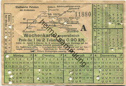 Deutschland - Stadtwerke Potsdam - Abt. Strassenbahn - Wochenkarte - Preis Für 1 Bis 2 Teilstrecken 0.90 RM 1938 - Fahrk - Europa