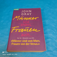 John Gray - Männer Sind Anders Frauen Auch - Psychologie