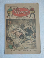 MAGAZINE "PIERROT"  1930 Numéro 13 - Pierrot