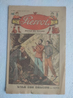 MAGAZINE "PIERROT"  1930 Numéro 18 - Pierrot