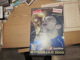 Svetsko Fudbalsko Prvenstvo U Nemackoj World Cup In Germany Mundijal 2006 100 Pages Football - Libros