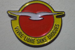 PIN'S  - Vivre Libre Sans Drogues - Soleil Oiseau - Médical