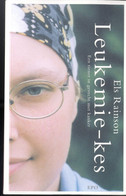 Leukemie-Kes. Een Tiener In Gevecht Met Kanker (Els Rainson) Bijbelse Lectuur Boeken, Lectuur, Literatuur - Esoterik