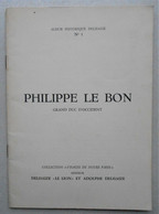 Album Chromos Complet/ 1956, Delhaize Le Lion & Adolphe Delhaize / Philippe Le Bon - Sammelbilderalben & Katalogue