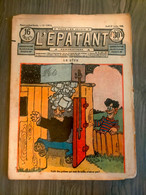 L'épatant N° 1304 LES PIEDS NICKELES FORTON  CALLAUD 27/07/1933  Dédé PASDEBILE DETECTIVE BIEN ++ - Pieds Nickelés, Les