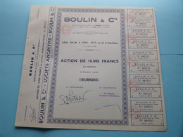 BOULIN & Cie Lyon ( Voir / See SCANS ) Numéro 001211 > Action De 10.000 Fr. ! - A - C