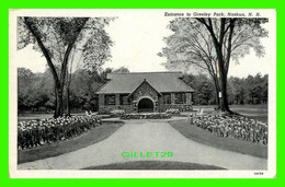 NASHUA, NH - ENTRANCE TO GREELEY PARK - C. T. PHOTO-FINISH - - Nashua