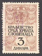 " KraljevSTVO " Type / 1920 Yugoslavia SHS Slovenia Croatia - Revenue Judaical Fiscal Tax Stamp - Used - 3 Din - Dienstzegels