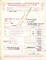 FACTURE.03.ALLIER.VICHY.LABORATOIRE D'OPOTHERAPIE DERMATOLOGIQUE DE VICHY. - Chemist's (drugstore) & Perfumery