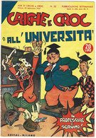 B237> Albi Di CRICHE E CROC - N° 55 Del 22 SETTEMBRE 1947 < Criche E Croc All'università > (Stanlio E Olio) - Eerste Uitgaves