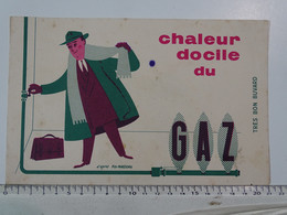 Buvard - Chaleur Docile Du GAZ - D'après Fix-Masseau - Elettricità & Gas