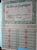 La Soie De Compiègne ( Voir / Zie Scan ) Action De 100 Francs > N° 0111287 ! - J - L