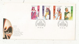 FDC, Premier Jour, Chinese Opera, 24 Se. 1992 , PHILATELIC BUREAU HONG KONG, 4 Timbres , 2 Scans - FDC