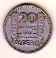 Algérie Française - 20 Francs TURIN -1949 - Argelia