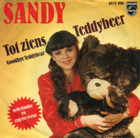 * 7" *  SANDY - TOT ZIENS TEDDYBEER (Holland 1979) - Otros - Canción Neerlandesa