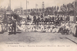 MARSEILLE - Le Campement Touareg à L'Exposition Internationale D'Electricité 1908 - Très Bon état - Exposition D'Electricité Et Autres