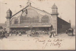 LE HAVRE - LA GARE - Gare