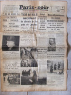 Journal Paris Soir (3 Avril 1937) Accident Chemin De Fer à Londres - Colonel Lunn - Testi Generali