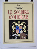 Sérigraphie Hergé Tintin - Le Sceptre D'Ottokar (ancienne Couverture) - Ed. Limitée Moulinsart 2000 Ex.- 1995 - Sérigraphies & Lithographies