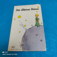 Antoine De Saint Exupery - Der Kleine Prinz - Sagen En Legendes