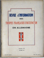 REVUE D’INFORMATION DES TROUPES FRANÇAISES D’OCCUPATION EN ALLEMAGNE N° 25 10-1947 GUYNEMER TURENNE MAYENCE COSTE-FLORET - French