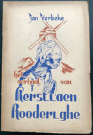 (671) Het Verhaal Van Kerstiaen Rooderighe - Jan Verbeke - 1945 - 221blz. - Avonturen