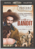 LE BANDIT   Avec ARTHUR KENNEDY   EDITION COLLECTOR      C31 - Western/ Cowboy