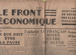 LE FRONT ECONOMIQUE 11 05 1937 - PAUSE LEON BLUM - FRANCAIS MOYEN - SEMAINE DE 40 HEURES - CADRES / L'AUTORITE - - Testi Generali