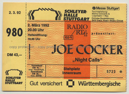 Joe Cocker - Night Calls Tour '92 Ticket N° 5723 Stuttgart - Unused (Vintage Memorabilia) - Konzertkarten