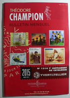 BULLETIN MENSUEL DE THEODERE CHAMPION 2015 (YVERT TELLIER) MARS 2015 - Nº 1314 - Frankrijk