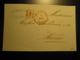 ANVERS Havenith Et Cie 1850 To Madrid Spain 9R Tax Red Cancel Frontal Front Letter BELGIUM FRANCE Prephilately - Altri & Non Classificati