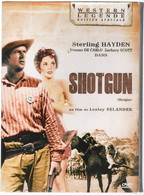 SHOTGUN   Avec STERLING HAYDEN     C32 - Western