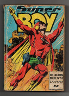 Album Collection Reliée N°58 Super Boy Avec Les Numéros 340 à 343 - éditions Impéria - Superboy
