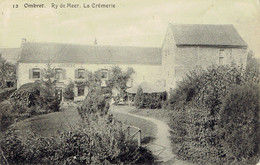 Ombret Ry De Meer  La Cremerie Laflotte N°12 - Amay