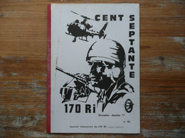 CENT SEPTANTE JOURNAL BIMESTRIEL DU 170E REGIMENT D INFANTERIE N° 21 DECEMBRE JANVIER 1979 IMPRIMERIE REGIMENTAIRE - French