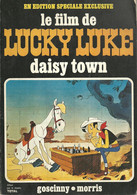 LUCKY LUKE = LE FILM DE LUCKY LUKE = DAISY TOWN - - Lucky Luke