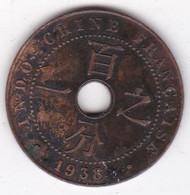 Indochine Française. 1 Cent 1938 A. Bronze, Lec# 99 - French Indochina