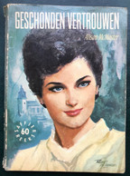 (711) Geschonden Vertrouwen - Alison McMaster - 1964 - 186 Blz. - Abenteuer