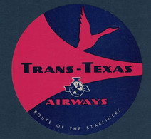 BELLE ETIQUETTE GOMMÉE De LA COMPAGNIE AÉRIENNE TRANS TEXAS AIRWAYS ROUTE OF THE STARLINERS AVION AVIATION - Aviation