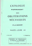 Catalogue Permanent Des Oblitérations Mécaniques Flammes Du Département 43 - Frankrijk