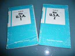 ENSEIGNEMENT G. CAPELLE V. KAY THE U. S. A. STREET SCENES Et PEOPLE AND PLACES  DIAPOTHEQUE HACHETTE DIAPOSITIVES 1977 - Langue Anglaise/ Grammaire