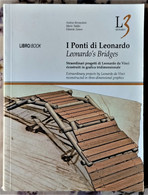 I PONTI DI LEONARDO. LIBRO EN ITALIANO E INGLES - To Identify