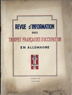 REVUE D’INFORMATION DES TROUPES FRANÇAISES D’OCCUPATION EN ALLEMAGNE N° 34 07-1948 BADEN-BADEN GUTENBERG KOENIG 51e RI - French