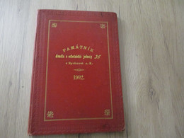 Tchéquie Livre Ancien 1902 Avec Autographes Pamatnik Divadla A Ochotnicke Jednoty Tyl Rychnové N.K. 112 P Bon état - Verzamelaars