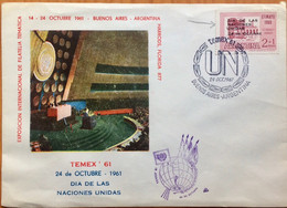 ARGENTINA 1961, SPECIAL, ILLUSTRATED, PICTURE COVER TEMEX -61, OVER PRINTED ON STAMP, UNITED NATION CACHET & BUENOS AIRE - Brieven En Documenten