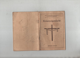 Kreuzwegandacht Alsatia Office De Pastorale Et De Liturgie Du Diocèse De Strasbourg 1957 - Cristianismo